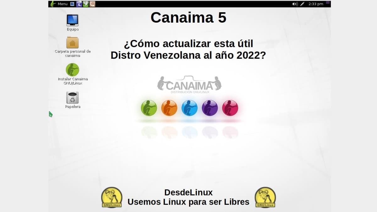 Canaima 5: ¿Cómo actualizar esta útil Distro Venezolana al año 2024? | Desde Linux
