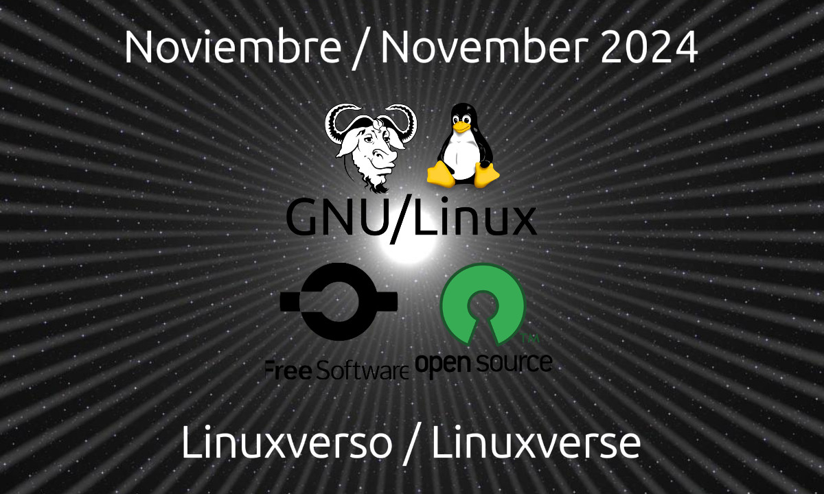 Noviembre 2024: Lo bueno, malo e interesante del Linuxverso